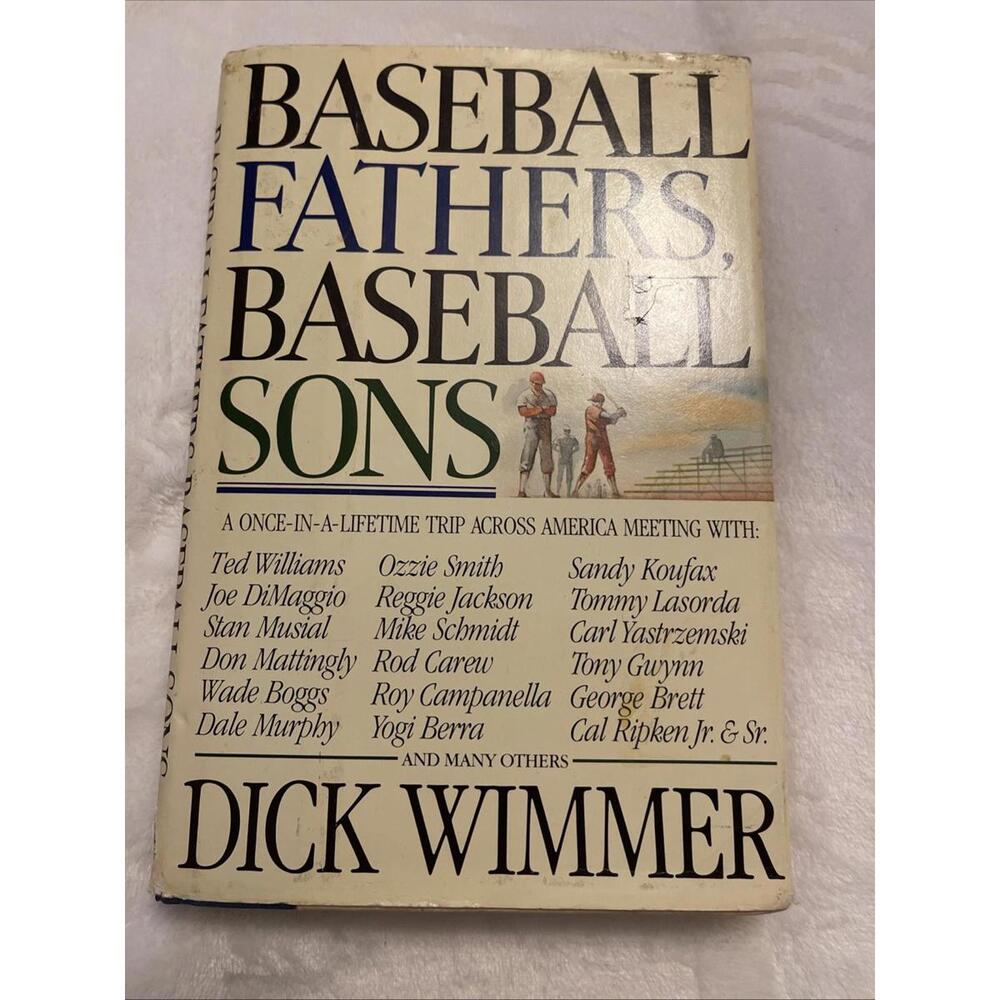 Baseball Fathers, Baseball Sons Hardcover Richard Wimmer
